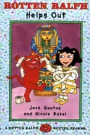 Rotten Ralph Helps Out: A Rotten Ralph Rotten Reader (Rotten Ralph Rotten Readers)