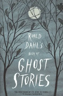 עטיפת הספר Roald Dahl's Book of Ghost Stories מאת Roald Dahl