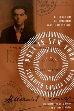 Poet in New York: A Bilingual Edition