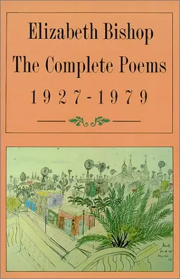 The Complete Poems, 1927-1979