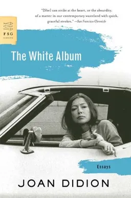 The White Album: Essays