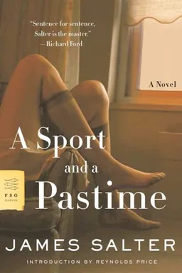 A Sport and a Pastime: A Novel