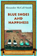 Blue Shoes and Happiness (No. 1 Ladies Detective Agency, Book 7)