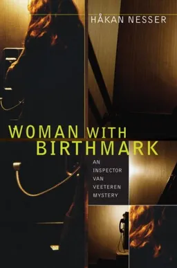 Woman with Birthmark: An Inspector Van Veeteren Mystery (Inspector Van Veeteren Mysteries)