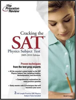 עטיפת הספר Cracking the SAT Physics Subject Test, 2009-2010 Edition (College Test Preparation) מאת Princeton Review