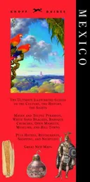 Knopf Guide: Mexico (Knopf Guides)