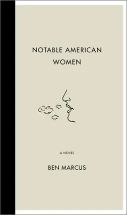 Notable American Women: A Novel