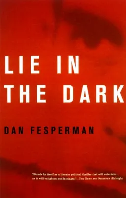 Lie in the Dark