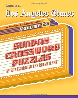 Los Angeles Times Sunday Crossword Puzzles, Volume 28 (The Los Angeles Times)