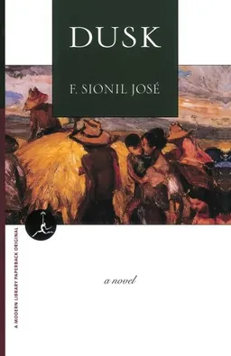 עטיפת הספר Dusk: A Novel (Modern Library Paperbacks) מאת F. Sionil Jose