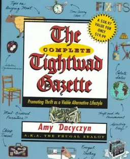 The Complete Tightwad  Gazette