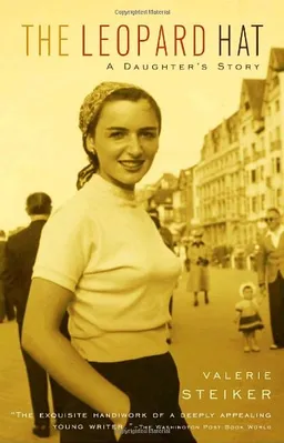 The Leopard Hat: A Daughter's Story