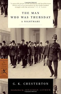 The Man Who Was Thursday: A Nightmare (Modern Library Classics)