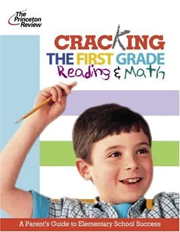 עטיפת הספר Cracking the First Grade (K-12 Study Aids) מאת Princeton Review