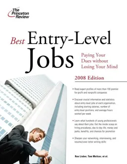 עטיפת הספר Best Entry-Level Jobs, 2008 Edition (Career Guides) מאת Princeton Review
