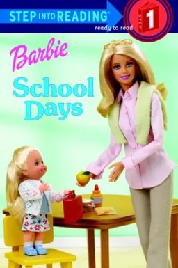 Barbie: School Days (Step into Reading)