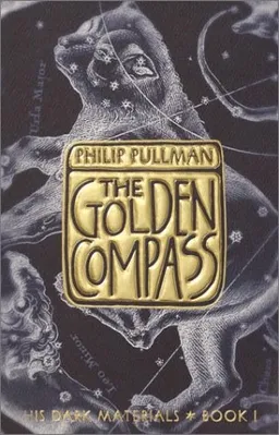 The Golden Compass (His Dark Materials, Book 1)