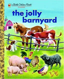 The Jolly Barnyard (Little Golden Book)