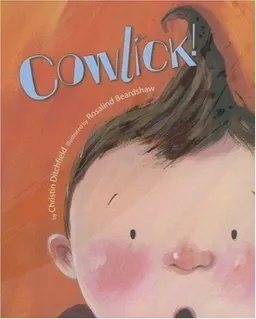 Cowlick! (Deluxe Golden Book)