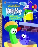 LarryBoy & the Fib from Outer Space! (Little Golden Book)
