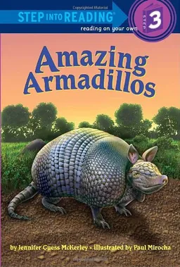 Amazing Armadillos (Step into Reading)