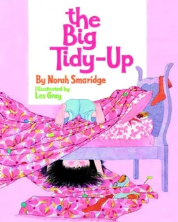 עטיפת הספר The Big Tidy-Up (A Golden Classic) מאת Norah Smaridge