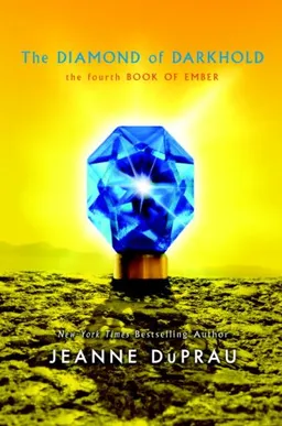 The Diamond of Darkhold (Ember, Book 4)