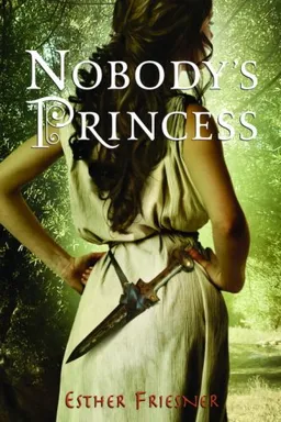 עטיפת הספר Nobody's Princess מאת Esther Friesner