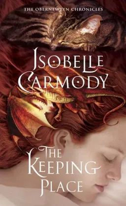 The Keeping Place: The Obernewtyn Chronicles 4