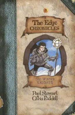 עטיפת הספר Edge Chronicles 8: The Winter Knights (The Edge Chronicles) מאת Paul Stewart