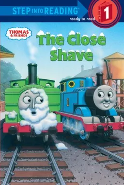 Thomas and Friends: The Close Shave (Step into Reading)