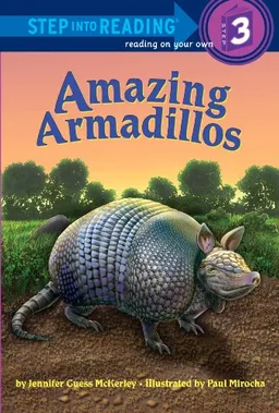 Amazing Armadillos (Step into Reading)