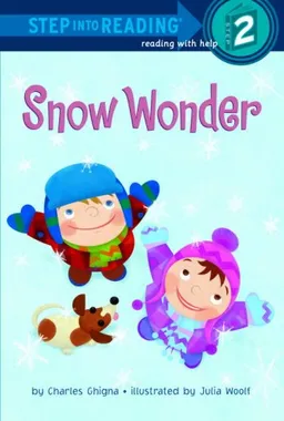Snow Wonder (Step into Reading)