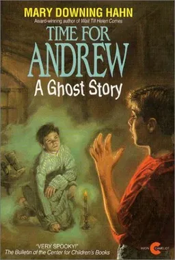 Time for Andrew: A Ghost Story (Avon Camelot Books)