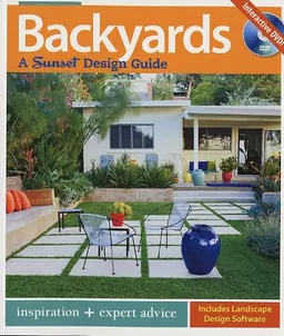 Backyards: A Sunset Design Guide