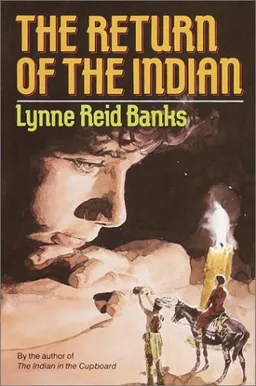 עטיפת הספר The Return of the Indian (The Indian in the Cupboard) מאת Lynne Reid Banks