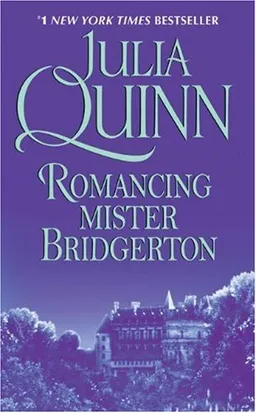 Romancing Mister Bridgerton (Bridgerton Series, Book 4)