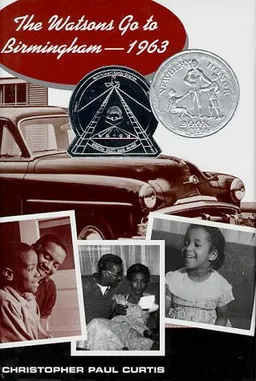 The Watsons Go to Birmingham--1963 (Newbery Honor Book)