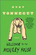 Welcome to the Monkey House: Stories