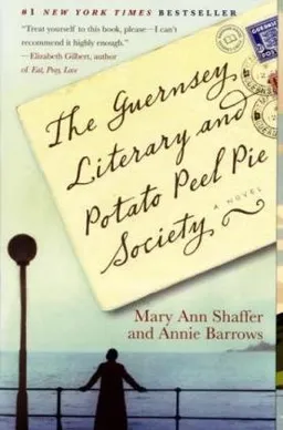 The Guernsey Literary and Potato Peel Pie Society (Random House Reader's Circle)