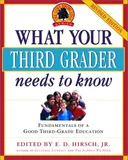 What Your Third Grader Needs to Know (Revised Edition): Fundamentals of a Good Third-Grade Education (Core Knowledge Series)