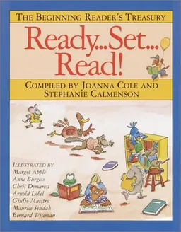 עטיפת הספר Ready... Set... Read!: The Beginning Reader's Treasury מאת Joanna Cole