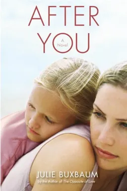 After You: A Novel