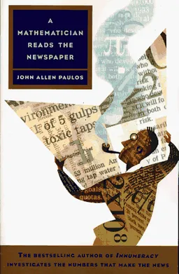 A Mathematician Reads the Newspaper