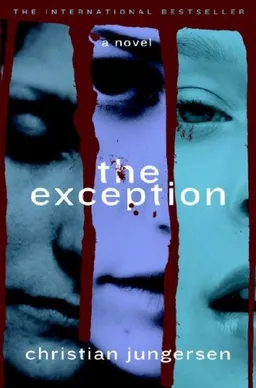 The Exception: A Novel