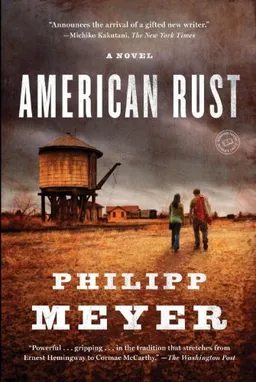 American Rust: A Novel