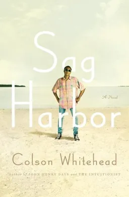 Sag Harbor: A Novel