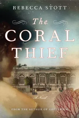 The Coral Thief: A Novel