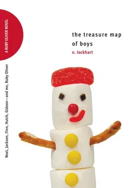 The Treasure Map of Boys: Noel, Jackson, Finn, Hutch, Gideon--and me, Ruby Oliver