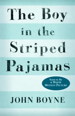 עטיפת הספר The Boy in the Striped Pajamas מאת John Boyne
